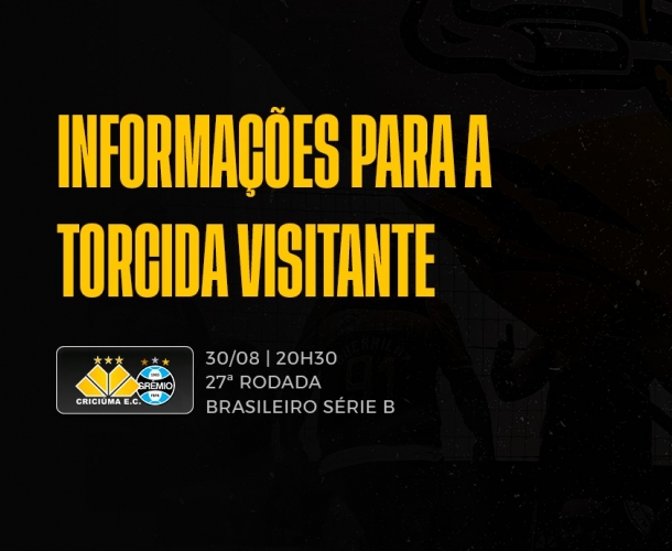 Criciúma x Grêmio: informações para a torcida visitante 