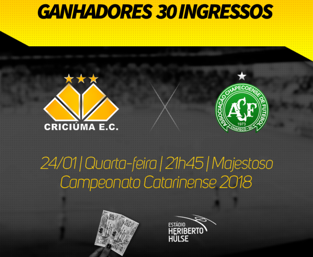 Ingressos sorteados para Criciúma e Chapecoense